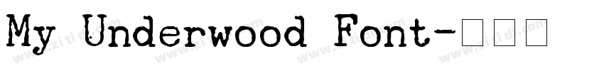 My Underwood Font字体转换